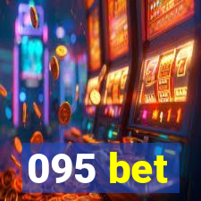 095 bet